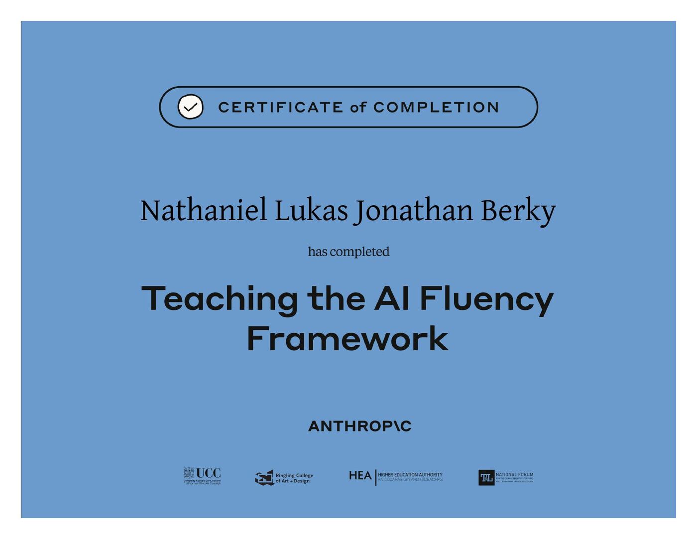 Teaching the AI Fluency Framework certificate by Anthropic · UCC · Ringling College · HEA · National Forum